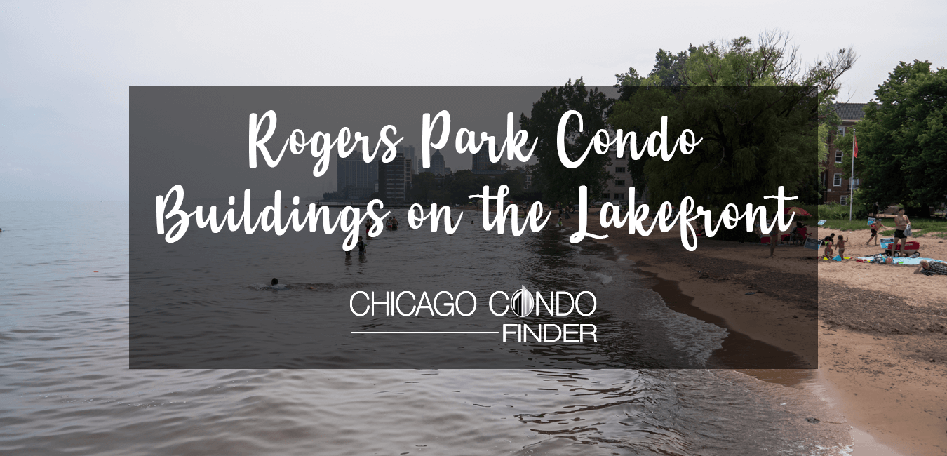 Gallery Detail: The Best Rogers Park Condo Buildings On The Lakefront