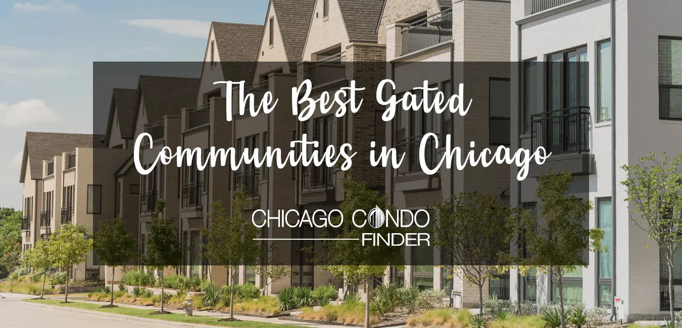 Photo inspiration: Picture Idea: Best Gated Communities In Chicago 2026 Townhomes Condos Luxury Homes