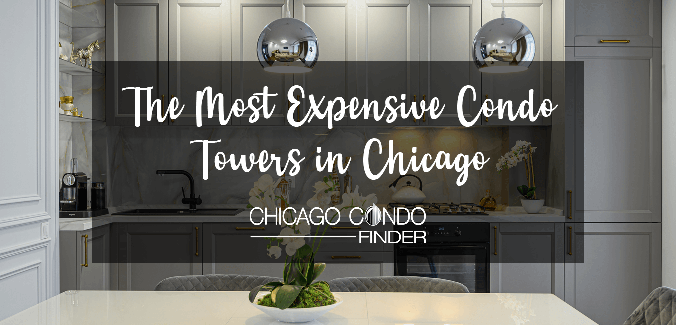 The Most Expensive Condo Buildings in Chicago